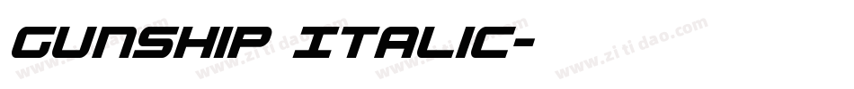 Gunship Italic字体转换